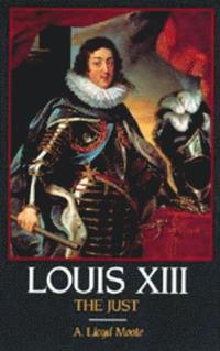 bokomslag Louis XIII, the Just