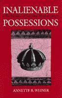 Inalienable Possessions: The Paradox of Keeping-While Giving 1