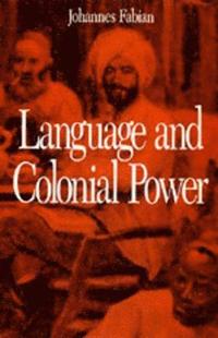 bokomslag Language and Colonial Power