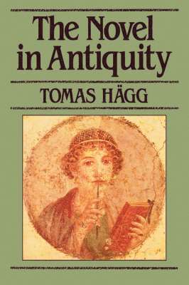 The Novel in Antiquity