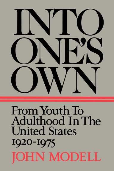 John Modell - Into One's Own, Häftad