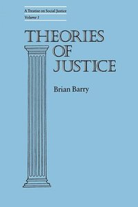 bokomslag Theories of Justice: v. 1 Treatise on Social Justice