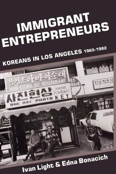 Ivan Light, Edna Bonacich - Immigrant Entrepreneurs, Häftad