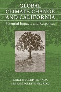 bokomslag Global Climate Change and California