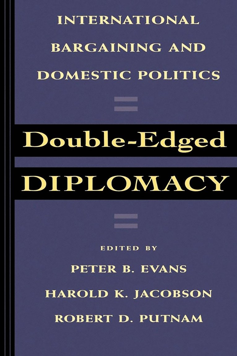 Double-Edged Diplomacy 1