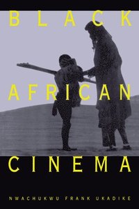 bokomslag Black African Cinema