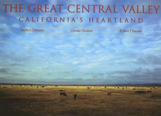 The Great Central Valley 1