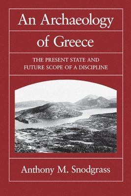 An Archaeology of Greece 1