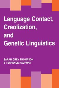 bokomslag Language Contact, Creolization, and Genetic Linguistics