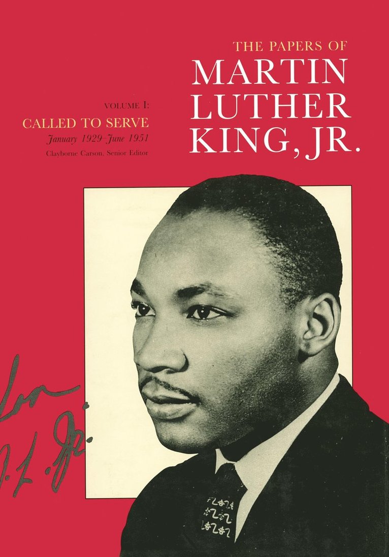 Martin Luther King, Clayborne Carson, Ralph E. Luker, Penny A. Russell - Papers of Martin Luther King, Jr., Volume I, Inbunden