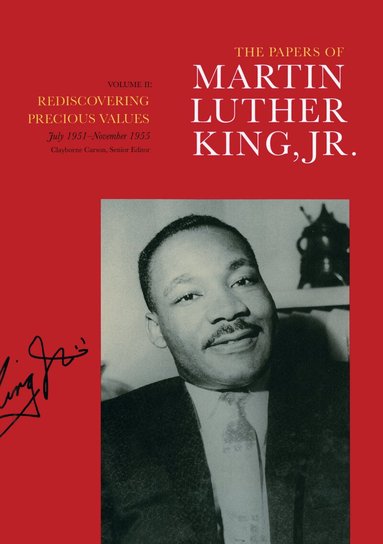 Martin Luther King Jr., Clayborne Carson, Ralph E. Luker, Penny A. Russell, Pete Holloran - Papers of Martin Luther King, Jr., Volume II, Inbunden