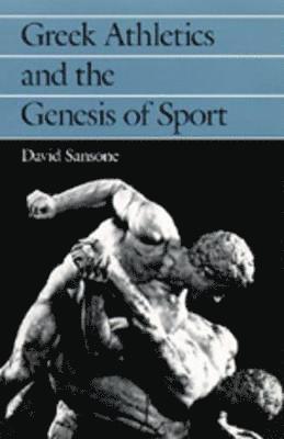 Greek Athletics and the Genesis of Sport 1