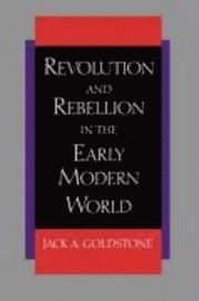 Revolution and Rebellion in the Early Modern World
