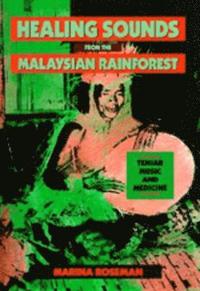 bokomslag Healing Sounds from the Malaysian Rainforest