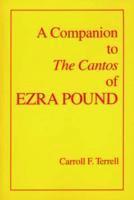 bokomslag A Companion to The Cantos of Ezra Pound