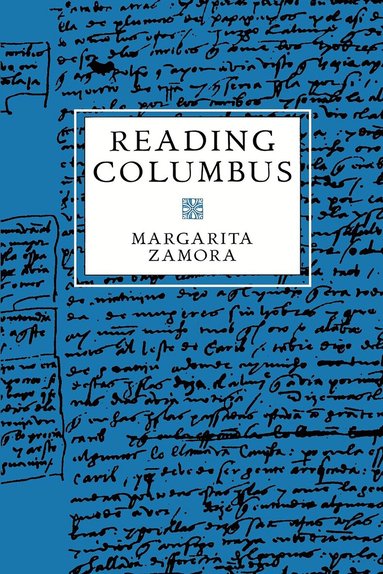 Margarita Zamora - Reading Columbus, Häftad