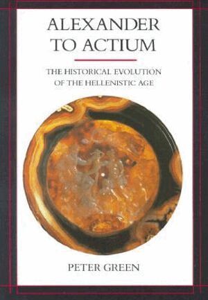 Peter Green - Alexander to Actium, Häftad