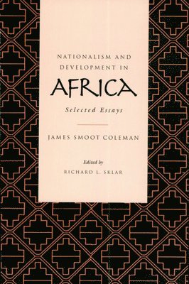 Nationalism and Development in Africa 1