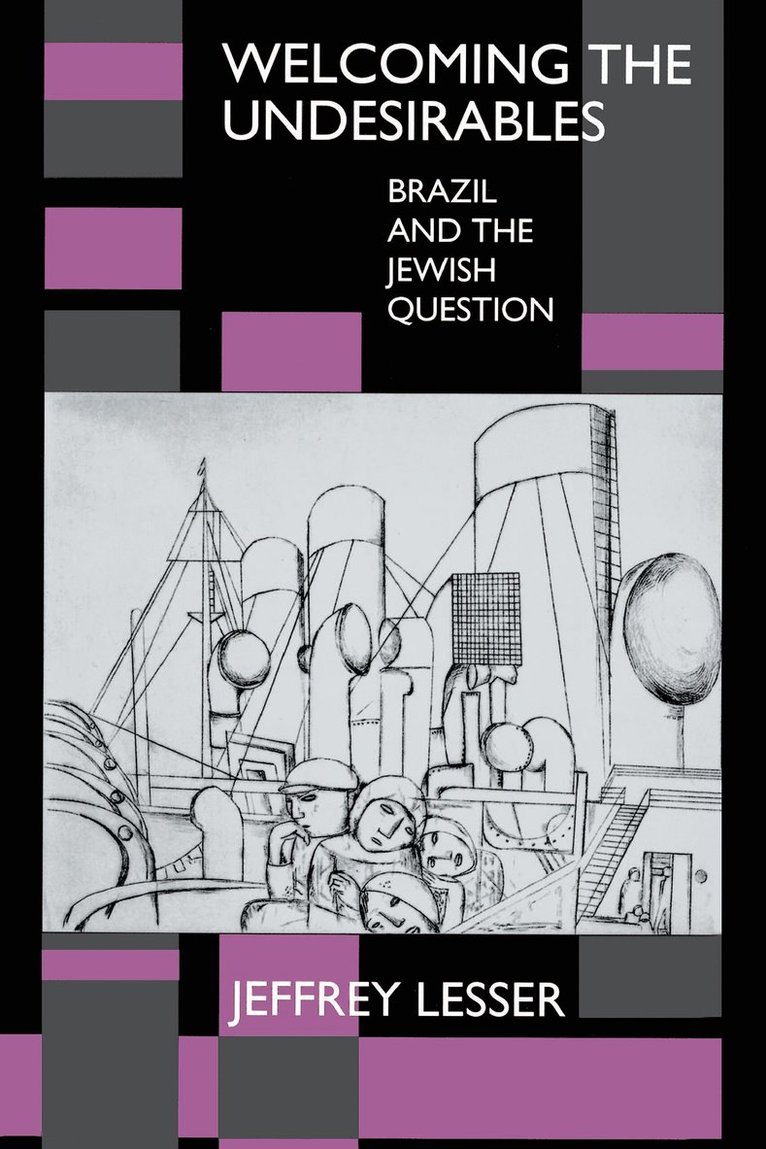 Welcoming the Undesirables