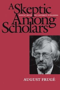 bokomslag A Skeptic Among Scholars