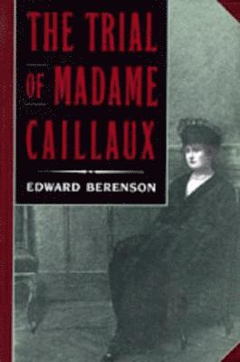 Trial of Madame Caillaux