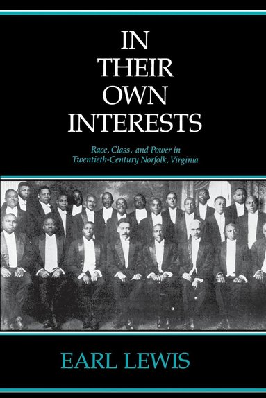 Earl Lewis - In Their Own Interests, Häftad