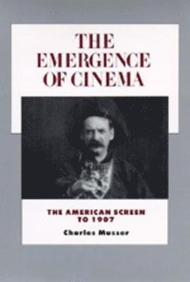 The Emergence of Cinema 1