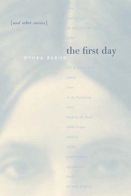 The First Day and Other Stories 1
