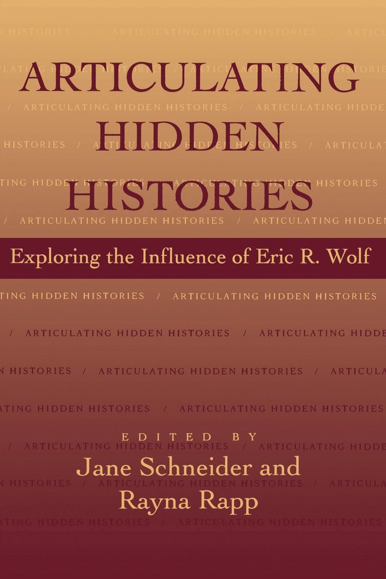 Articulating Hidden Histories