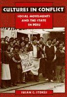 bokomslag Cultures in Conflict: Social Movements and the State in Peru