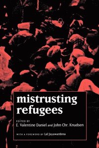 bokomslag Mistrusting Refugees