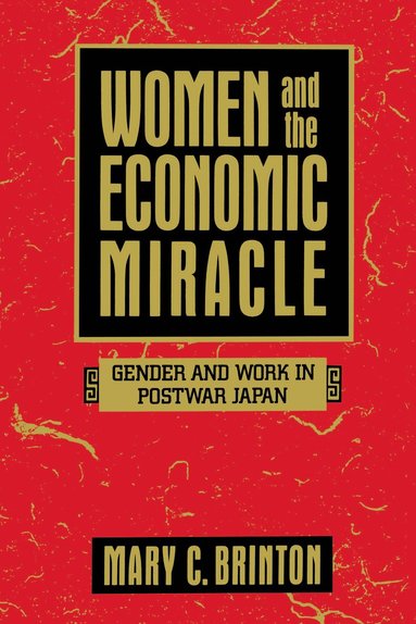 bokomslag Women and the Economic Miracle