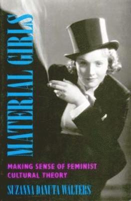 Suzanna Danuta Walters - Material Girls, Häftad