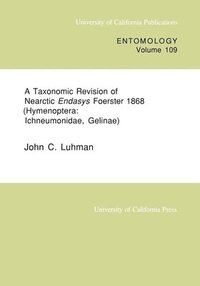 bokomslag A Taxonomic Revision of Nearctic Endasys Foerster 1868 (Hymenoptera: Ichneumonidae, Gelinae): Volume 109