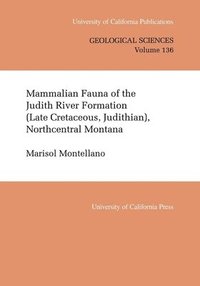 bokomslag Mammalian Fauna of the Judith River Formation (Late Cretaceous, Judithian), Northcentral Montana