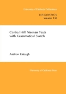 Central Hill Nisenan Texts with Grammatical Sketch 1