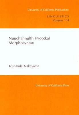 Nuuchahnulth (Nootka) Morphosyntax 1