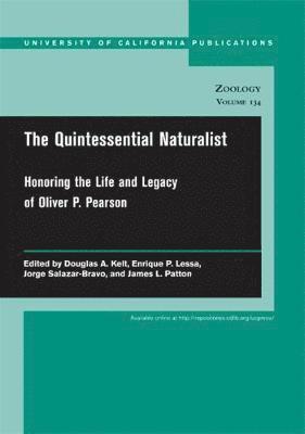 Douglas A. Kelt, Enrique P. Lessa, Jorge Salazar-Bravo, James L. Patton - Quintessential Naturalist, Häftad