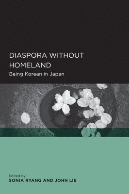 Sonia Ryang, John Lie - Diaspora without Homeland, Häftad