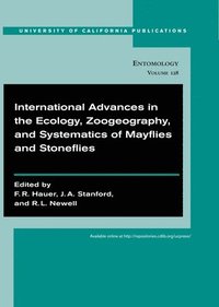 bokomslag International Advances in the Ecology, Zoogeography, and Systematics of Mayflies and Stoneflies