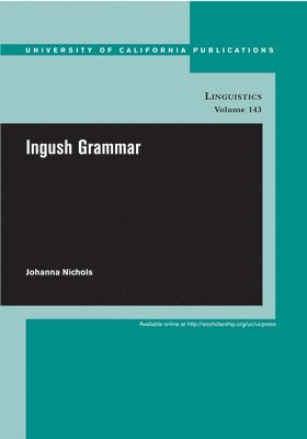 Johanna Nichols - Ingush Grammar, Häftad