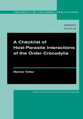 Marisa Tellez - Checklist of Host-Parasite Interactions of the Order Crocodylia, Häftad