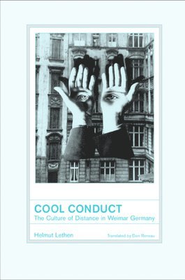 Helmut Lethen - Cool Conduct, Inbunden