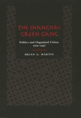 The Shanghai Green Gang 1