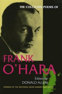 bokomslag The Collected Poems of Frank O'Hara
