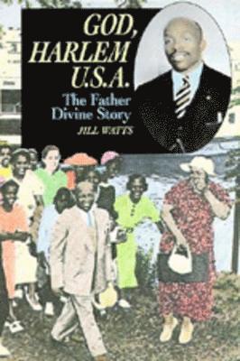 Jill Watts - God, Harlem U.S.A., Häftad