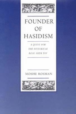 Founder of Hasidism 1
