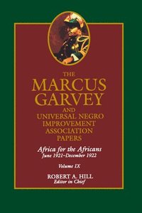 bokomslag The Marcus Garvey and Universal Negro Improvement Association Papers, Vol. IX