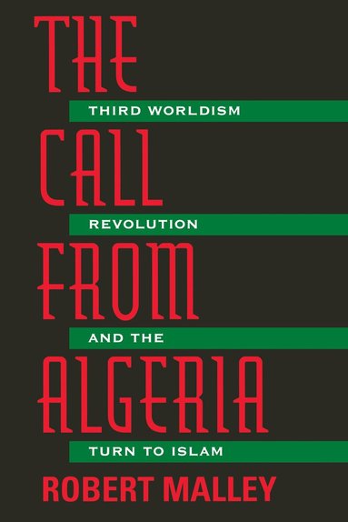 Robert Malley - Call From Algeria, Häftad