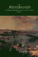 bokomslag The Mediterranean and the Mediterranean World in the Age of Philip II: v. II